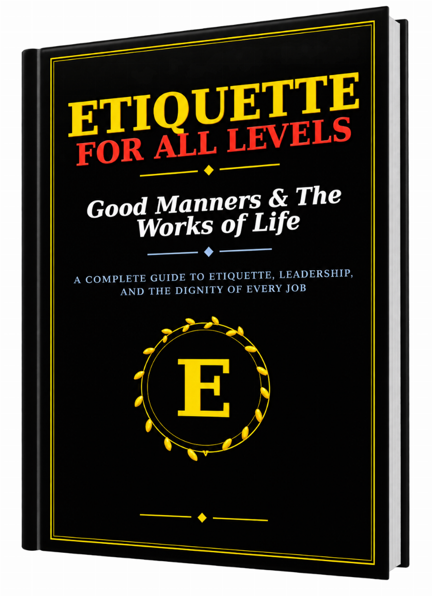 Etiquette For All Levels